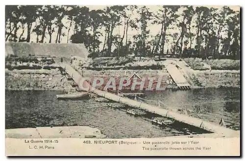 Ansichtskarte AK Nieuport Belgique Une passerelle jetee sur l'Yser Militaria