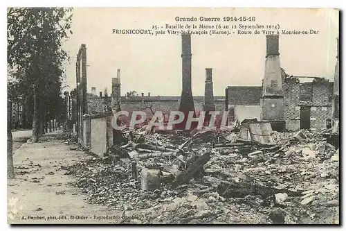 Cartes postales Grande Guerre 1914 15 16 Bataille de la Marne Frignicourt pres Vitry le Francois Route de Vitry