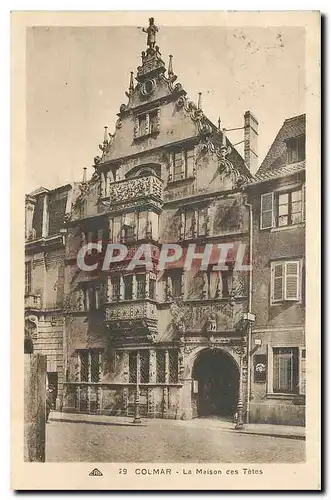 Cartes postales Colmar La Maison des Tetes