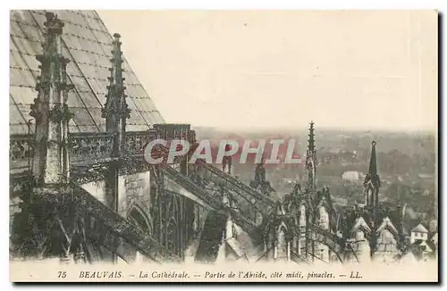 Cartes postales Beauvais La Cathedrale Partie de l'Abside cote midi pinacles