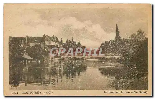 Cartes postales Montoire L et C Le Pont sur le Loir Cote Ouest