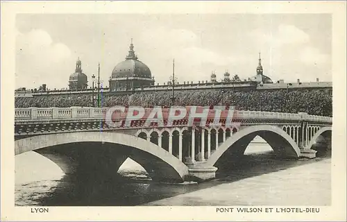 Cartes postales PONT WILSON ET L'HOTEL-DIEU