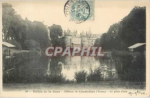Cartes postales VALLEE DE LA CURE Ch�teau de Chastellux La piece d'eau