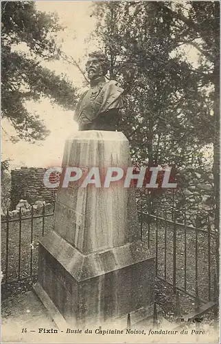 Cartes postales FIXIN Buste du capitaine Noisot fondateur du parc