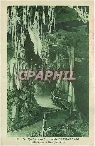 Cartes postales Les Pyr�n�es _ Grottes de BETHARRAM  Entree de la grande salle