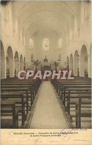 Cartes postales BEGLES (Gironde)-Chapelle de Saint francois d'Ars et Saint Francois-d'assise