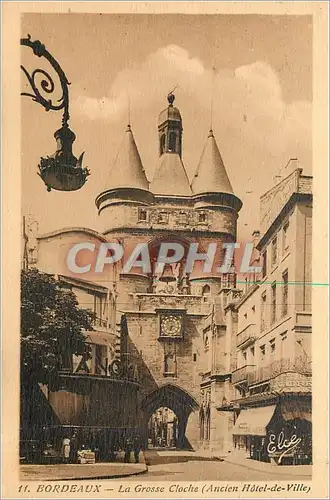 Cartes postales BORDEAUX-Lagrasse Cloche (Ancien Hotel-de Ville)