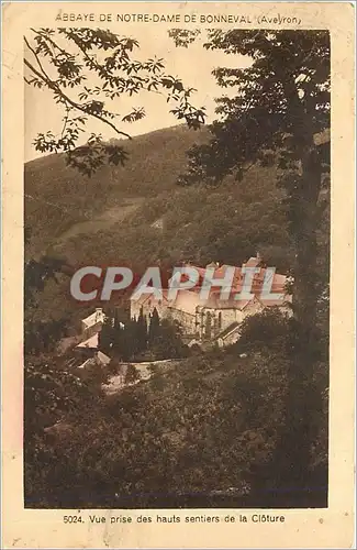 Cartes postales 5024 Vue prise des hauts sentiers de la Cloture Abbaye de Notre Dame de Bonneval