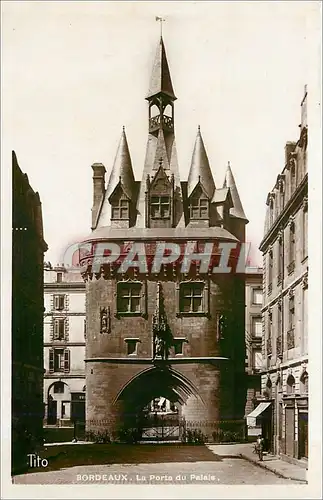 Cartes postales BORDEAUX La Porte du Palais