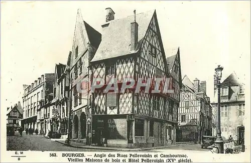 Ansichtskarte AK BOUREGES-Angle des Rues pellevoisin et cambourna.Vieilles Maisons de bois et Hotel Pellevoisin (