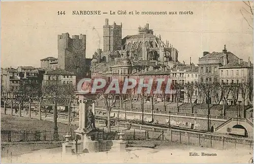 Ansichtskarte AK NARBONNE  La cite et le monument aux morts