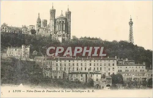 Ansichtskarte AK LYON - Notre Dame de Fourvi�re et la Tour M�tallique- E.R