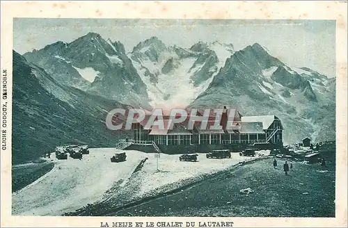 Cartes postales LA MEIJE ET LE CHALET DU LAUTARET