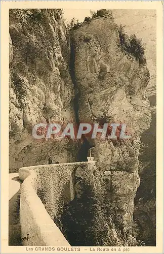 Cartes postales LES GRANDS GOULETS - La route en � pic