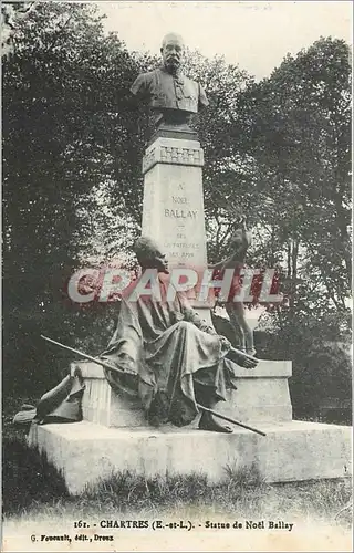 Cartes postales Chartres (E et L) Statue de Noel Ballay