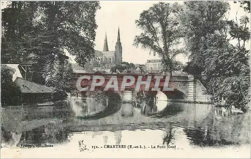 Cartes postales Chartres (E et L) La Porte Guillaume (XVI e s)Le pont Neuf