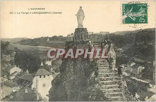 Cartes postales L'AUVERGNE 10-La Vierge a l'AROQUEBROU(Canal)