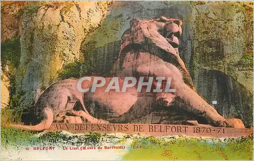 Cartes postales bELFORT le Lion (oeuvre de Barthoidi)