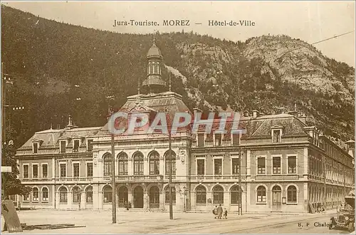 Cartes postales Jura-Touriste MOREZ-Hotel de ville