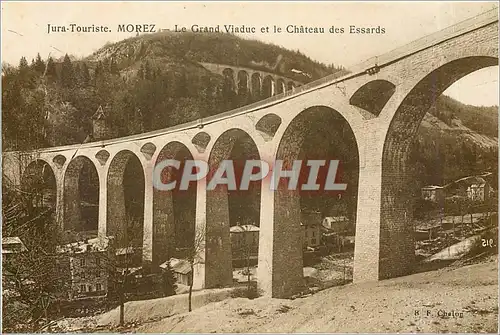 Cartes postales Jura-Touriste MOREZ-Le BAS Le grand Viaduc et le Chateu des Essart