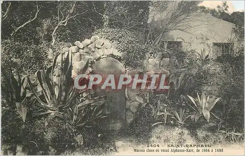 Cartes postales Saint Raphael Maison Close ou vecut Alphonse Karr de 1864 a 1890