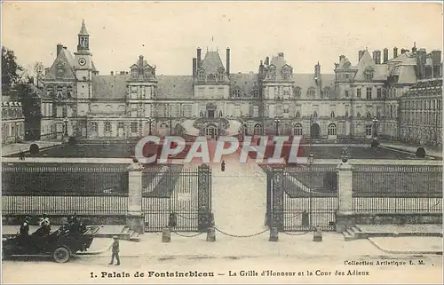 Cartes postales Palais de Fontainebleau La Grille d'Honneur et la Cour des Adieux