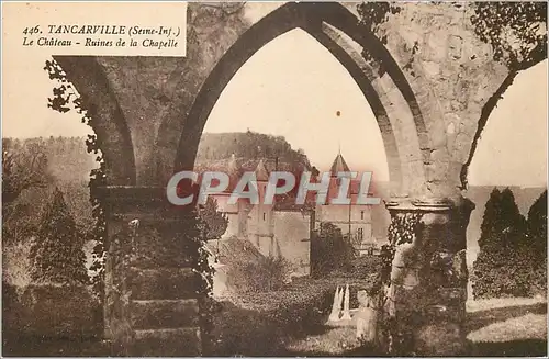 Ansichtskarte AK Tancarville Seine Inf Le Chateau Ruines de la Chapelle