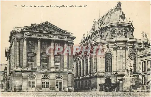 Cartes postales Palais de Versailles La Chapelle et aile Louix XV