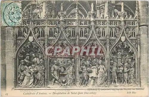 Cartes postales Cathedrale d'Amiens Decapitation de Saint Jean bas relief