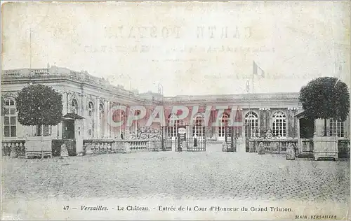 Cartes postales Versailles Le Chateau Entree de la Cour d'Honneur du Grand Trianon