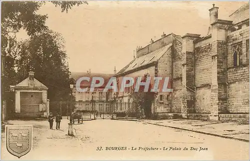 Ansichtskarte AK Bourges La Prefecture Le Palais du Duc Jean