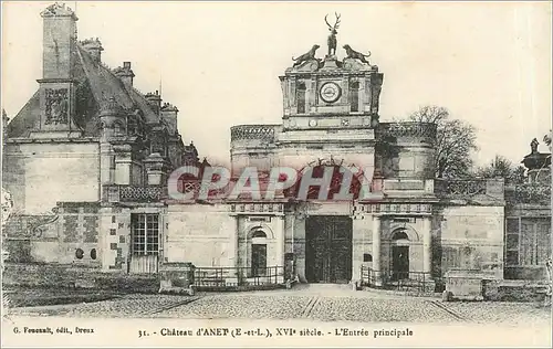 Ansichtskarte AK Chateau d'Anet E et L XVI siecle L'Entree principale