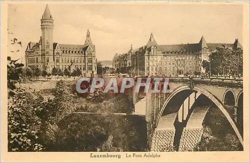 Cartes postales Luxembourg Le Pont Adolphe
