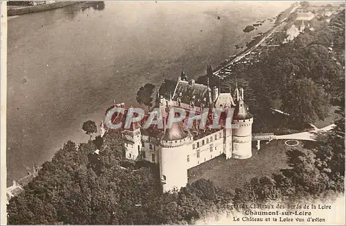 Ansichtskarte AK Les grands Chateaux des bords de la Loire Chaumont sur Loire Le Chateau et la Loire vus d'avion