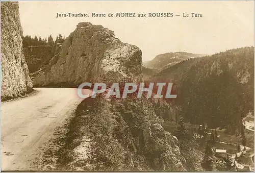 Ansichtskarte AK Jura Touriste Route de Morez aux Rousses Le Turu