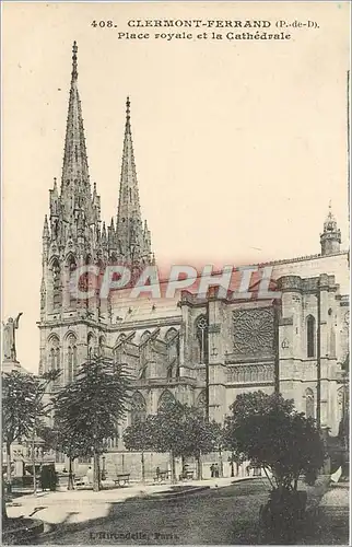 Cartes postales Clermont Ferrand P de D Place royale et la Cathedrale