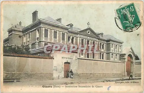 Cartes postales Gisors Eure Institution Secondaire de Gisors