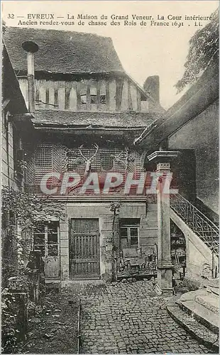 Cartes postales moderne Evreux La Maison du Grand Veneur La Cour interieure Ancien rendez vous de chasse des Rois de Fra