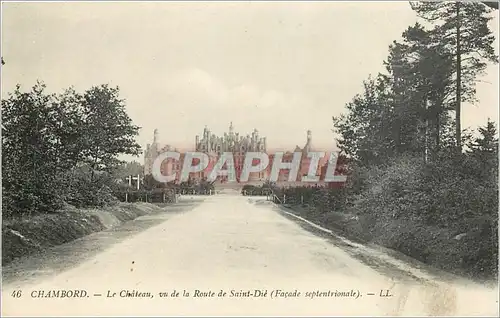 Cartes postales Chambord Le Chateau vu de la Route de Saint Die Facade Septentrionale