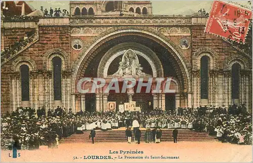 Cartes postales Les Pyrenees Lourdes La Procession du Saint Sacrement