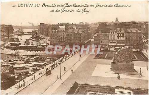 Ansichtskarte AK Le Havre Ensemble de la Place Gambetta du Bassin du Commerce et du Bassin du Roy