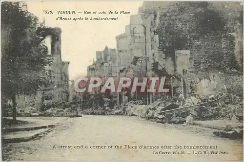 Cartes postales Verdun Rue et coin de la Place d'Armes apres le bombardement