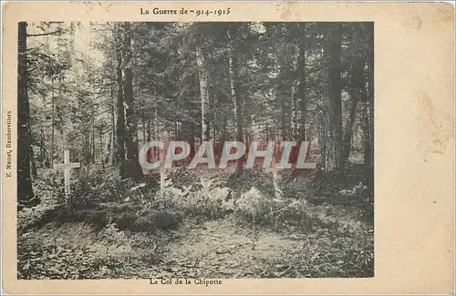 Ansichtskarte AK La Guerre de 914 1915 Le Col de la Chipotte