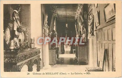 Cartes postales Chateau de Meillant Cher La Galerie