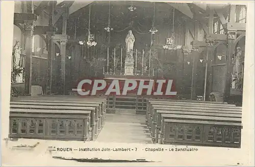 Cartes postales Rouen Institution Join Lambert Chapelle Le Sanctuaire