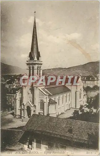 Cartes postales Aix les Bains Eglise Paroissiale