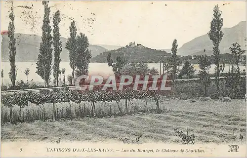 Cartes postales Environs d'Aix les Bains Lac du Bourget le Chateau de Chatillon