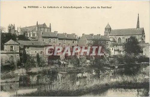 Cartes postales Poitiers La Cathedrale et Sainte Radegonde Vue prise du Pont Neuf