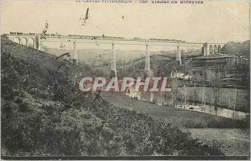 Ansichtskarte AK Le Cantal Pittoresque Viaduc du Ribeyres Train