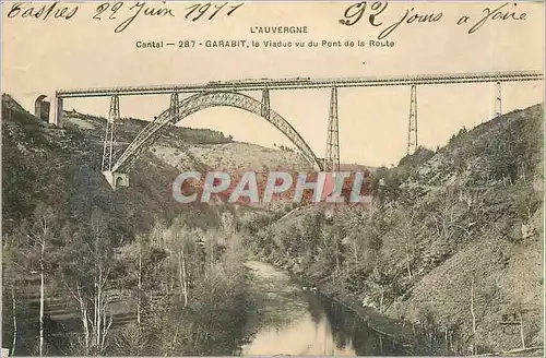 Ansichtskarte AK L'Auvergne Garabit le viaduc vu du Pont de la Route